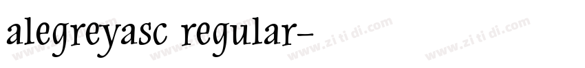 alegreyasc regular字体转换